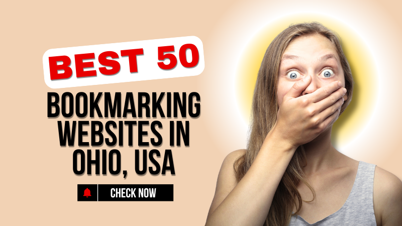 Best 50 Bookmarking Websites in Ohio, USA