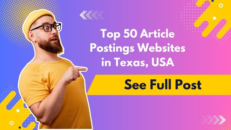 Top 50 Article Postings Websites in Texas, USA