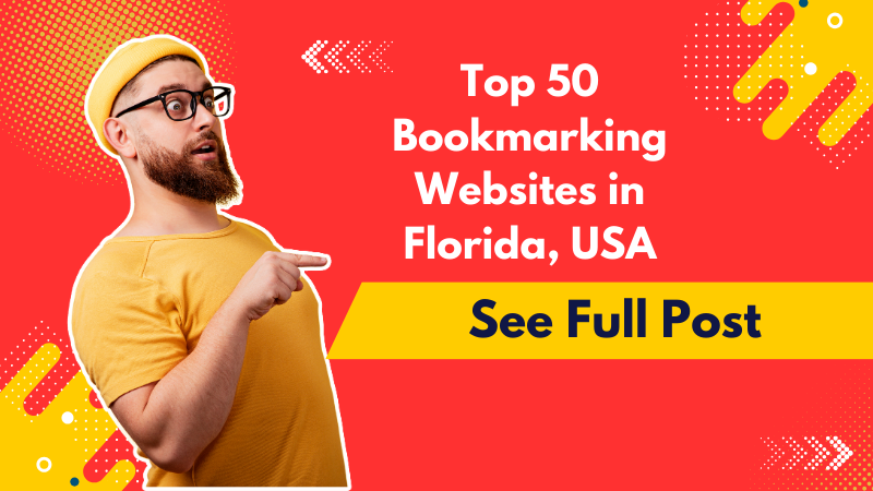 Top 50 Bookmarking Websites in Florida, USA