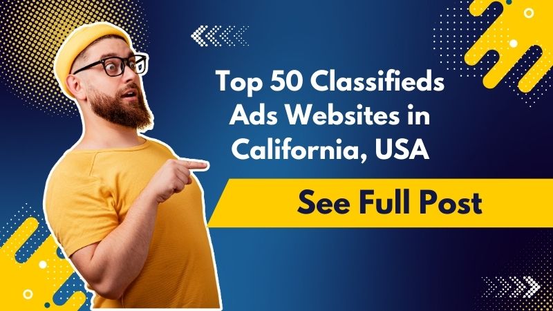 Top 50 Classifieds Ads Websites in California, USA