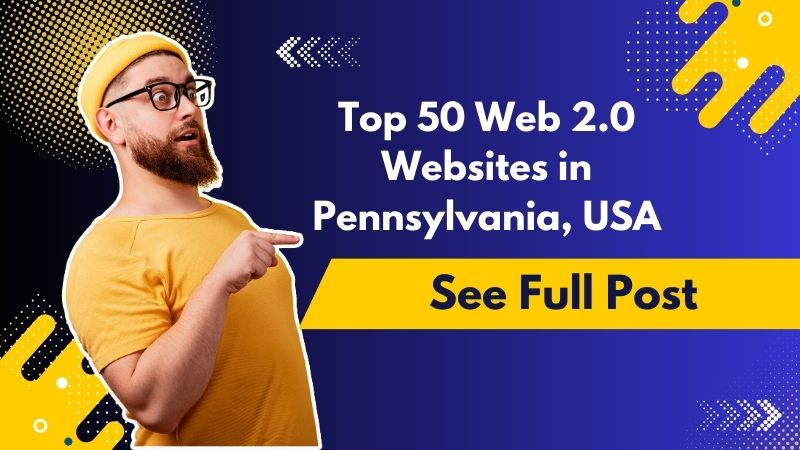 Top 50 Web 2.0 Websites in Pennsylvania, USA